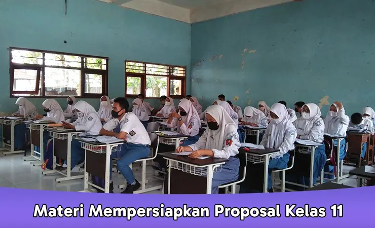Materi Mempersiapkan Proposal Kelas 11