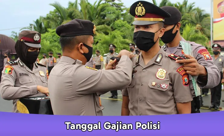Tanggal Gajian Polisi