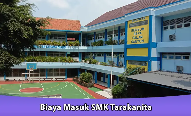 Biaya Masuk SMK Tarakanita