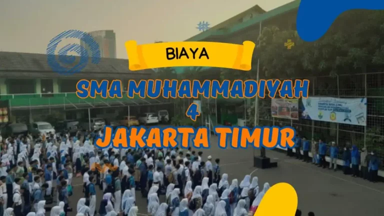 Biaya Masuk SMA Muhammadiyah 4 Jakarta Timur