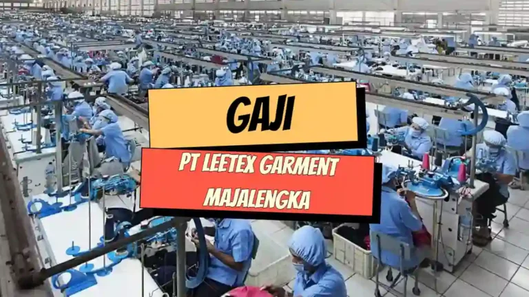 Gaji PT Leetex Garment Majalengka